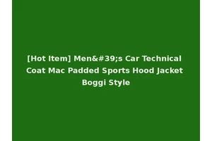 [Hot Item] Men's Car Technical Coat Mac Padded Sports Hood Jacket Boggi Style