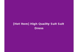 [Hot Item] High Quality Suit Suit Dress