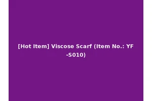 [Hot Item] Viscose Scarf (Item No.: YF-S010)