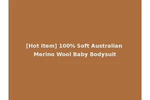 [Hot Item] 100% Soft Australian Merino Wool Baby Bodysuit