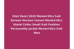 [Hot Item] 2022 Men's Suit Korean Version Casual Men's Stand Collar Small Suit Fashion Personality Jacket Men's Suit Men