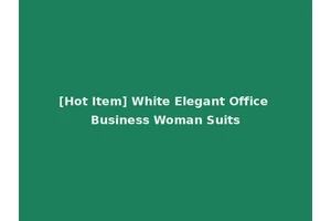 [Hot Item] White Elegant Office Business Woman Suits