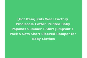 [Hot Item] Kids Wear Factory Wholesale Cotton Printed Baby Pajamas Summer T-Shirt Jumpsuit 1 Pack 5 Sets Short Sleeved Romper for Baby Clothes