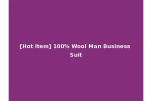 [Hot Item] 100% Wool Man Business Suit