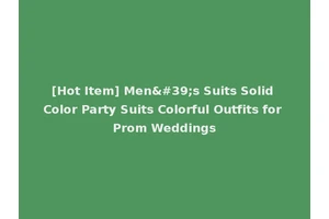 [Hot Item] Men's Suits Solid Color Party Suits Colorful Outfits for Prom Weddings