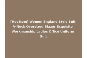 [Hot Item] Women England Style Suit V-Neck Oversized Blazer Exquisite Workmanship Ladies Office Uniform Suit