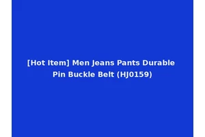 [Hot Item] Men Jeans Pants Durable Pin Buckle Belt (HJ0159)