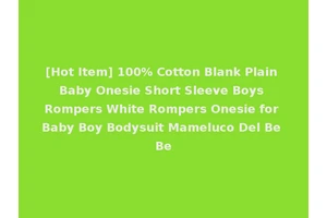 [Hot Item] 100% Cotton Blank Plain Baby Onesie Short Sleeve Boys Rompers White Rompers Onesie for Baby Boy Bodysuit Mameluco Del Be Be
