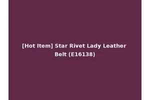 [Hot Item] Star Rivet Lady Leather Belt (E16138)