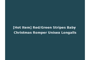 [Hot Item] Red/Green Stripes Baby Christmas Romper Unisex Longalls