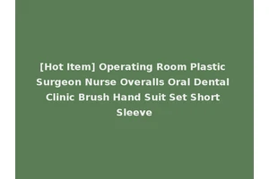 [Hot Item] Operating Room Plastic Surgeon Nurse Overalls Oral Dental Clinic Brush Hand Suit Set Short Sleeve
