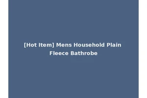 [Hot Item] Mens Household Plain Fleece Bathrobe