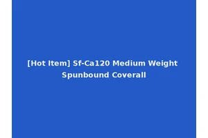 [Hot Item] Sf-Ca120 Medium Weight Spunbound Coverall