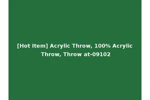 [Hot Item] Acrylic Throw, 100% Acrylic Throw, Throw at-09102