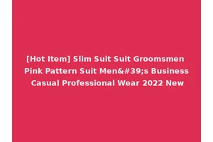 [Hot Item] Slim Suit Suit Groomsmen Pink Pattern Suit Men's Business Casual Professional Wear 2022 New
