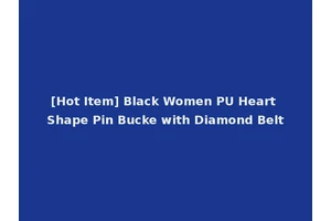 [Hot Item] Black Women PU Heart Shape Pin Bucke with Diamond Belt