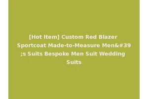 [Hot Item] Custom Red Blazer Sportcoat Made-to-Measure Men's Suits Bespoke Men Suit Wedding Suits