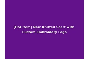 [Hot Item] New Knitted Sacrf with Custom Embroidery Logo