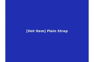 [Hot Item] Plain Strap