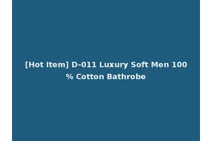 [Hot Item] D-011 Luxury Soft Men 100% Cotton Bathrobe