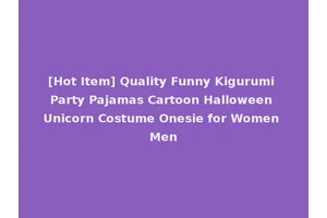 [Hot Item] Quality Funny Kigurumi Party Pajamas Cartoon Halloween Unicorn Costume Onesie for Women Men