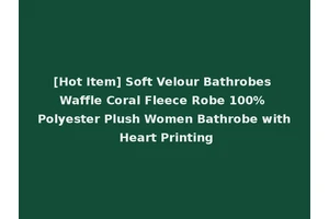 [Hot Item] Soft Velour Bathrobes Waffle Coral Fleece Robe 100% Polyester Plush Women Bathrobe with Heart Printing