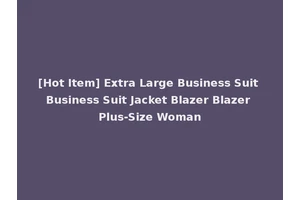 [Hot Item] Extra Large Business Suit Business Suit Jacket Blazer Blazer Plus-Size Woman