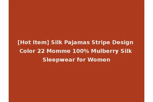 [Hot Item] Silk Pajamas Stripe Design Color 22 Momme 100% Mulberry Silk Sleepwear for Women