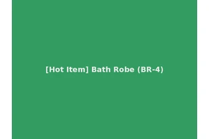 [Hot Item] Bath Robe (BR-4)