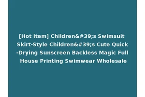 [Hot Item] Children's Swimsuit Skirt-Style Children's Cute Quick-Drying Sunscreen Backless Magic Full House Printing Swimwear Wholesale