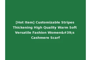 [Hot Item] Customizable Stripes Thickening High Quality Warm Soft Versatile Fashion Women's Cashmere Scarf