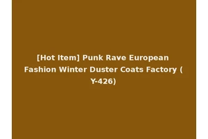 [Hot Item] Punk Rave European Fashion Winter Duster Coats Factory (Y-426)