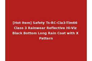 [Hot Item] Safety Ts-RC-Cla3-Tlm66 Class 3 Rainwear Reflective Hi-Viz Black Bottom Long Rain Coat with X Pattern