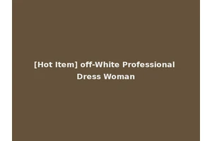 [Hot Item] off-White Professional Dress Woman