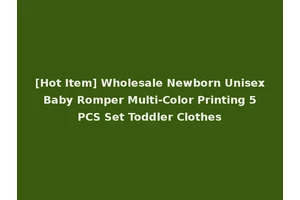 [Hot Item] Wholesale Newborn Unisex Baby Romper Multi-Color Printing 5 PCS Set Toddler Clothes