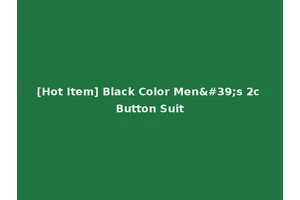 [Hot Item] Black Color Men's 2c Button Suit