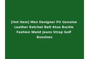 [Hot Item] Men Designer PU Genuine Leather Ratchet Belt Atuo Buckle Fashion Waist Jeans Strap Golf Bussines