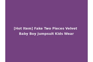 [Hot Item] Fake Two Pieces Velvet Baby Boy Jumpsuit Kids Wear