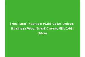 [Hot Item] Fashion Plaid Color Unisex Business Wool Scarf Cravat Gift 164*30cm
