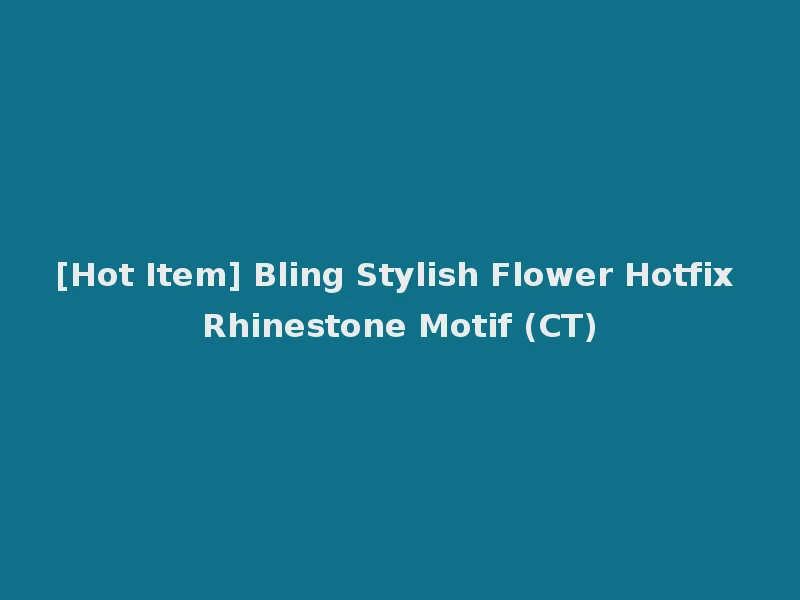[Hot Item] Bling Stylish Flower Hotfix Rhinestone Motif (CT)