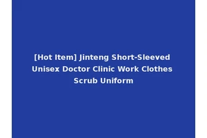 [Hot Item] Jinteng Short-Sleeved Unisex Doctor Clinic Work Clothes Scrub Uniform