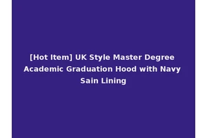 [Hot Item] UK Style Master Degree Academic Graduation Hood with Navy Sain Lining
