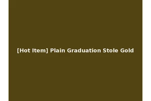 [Hot Item] Plain Graduation Stole Gold