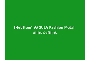 [Hot Item] VAGULA Fashion Metal Shirt Cufflink
