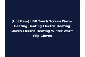 [Hot Item] USB Touch Screen Warm Heating Heating Electric Heating Gloves Electric Heating Winter Warm Flip Gloves
