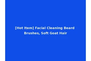 [Hot Item] Facial Cleaning Beard Brushes, Soft Goat Hair