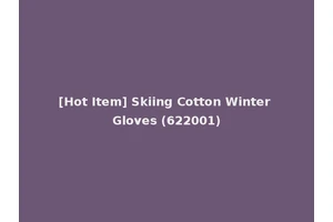 [Hot Item] Skiing Cotton Winter Gloves (622001)