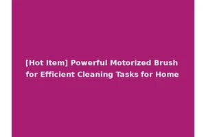 [Hot Item] Powerful Motorized Brush for Efficient Cleaning Tasks for Home