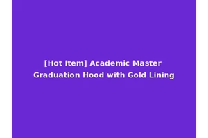 [Hot Item] Academic Master Graduation Hood with Gold Lining