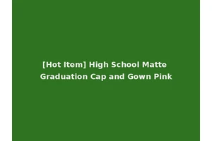 [Hot Item] High School Matte Graduation Cap and Gown Pink